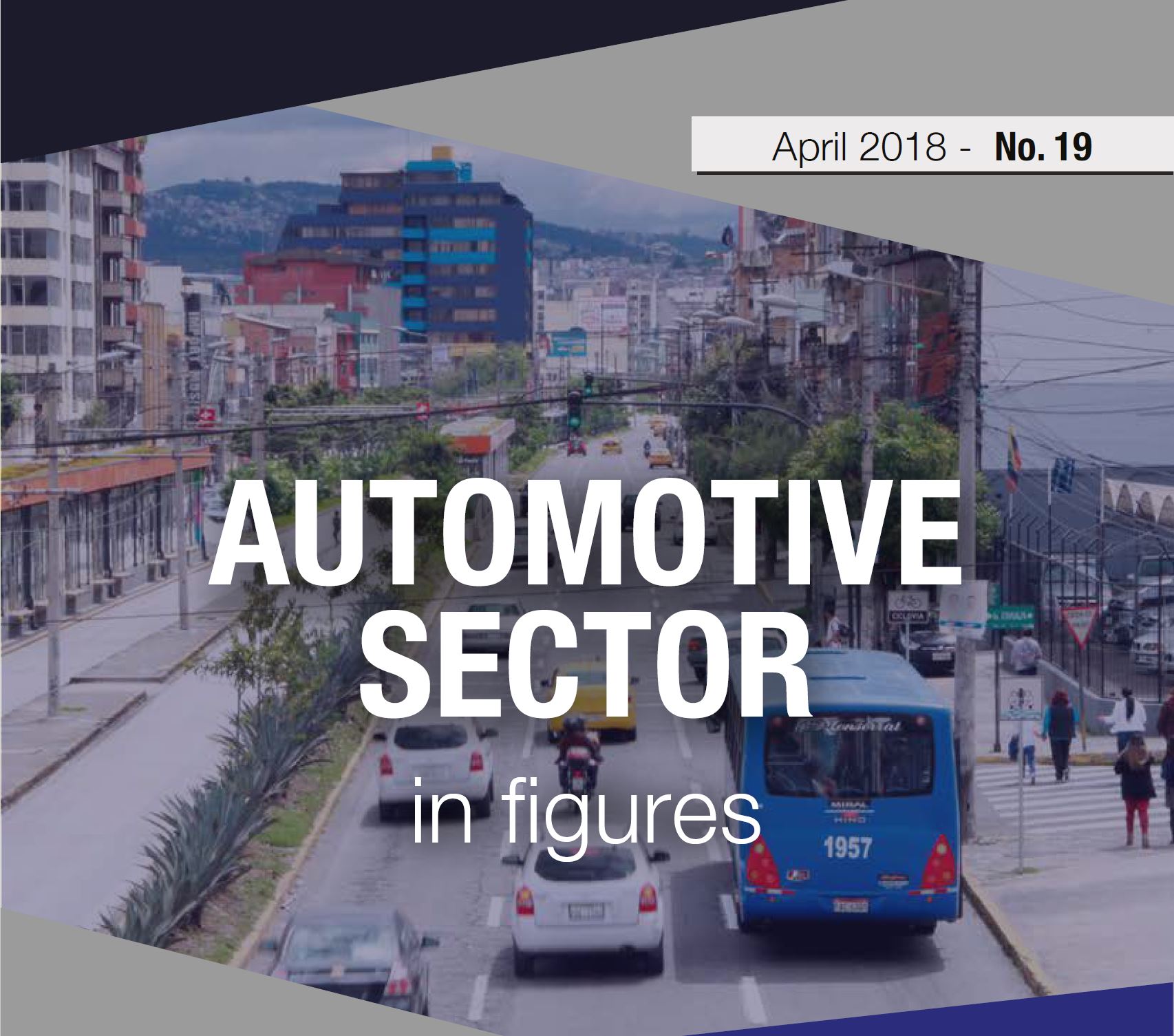 Automotive Sector in figures – April 2018